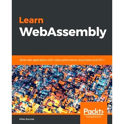 预订 Learn WebAssembly 学会编织: 9781788997379