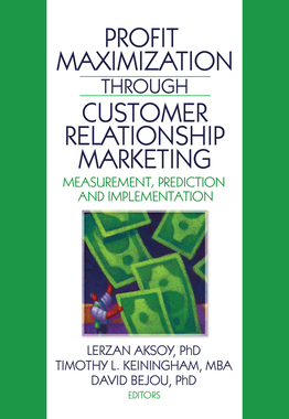 预订 Profit Maximization Through Customer Relationship Marketing