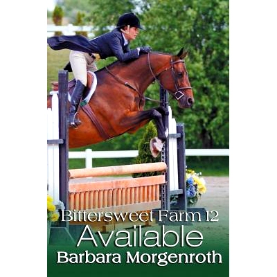 预订 Bittersweet Farm 12: Available: 9780692632994