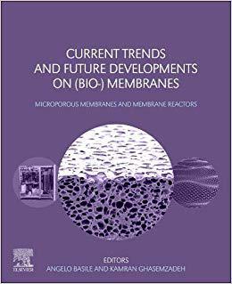 【预售】Current Trends and Future Developments on (Bio-) Membranes