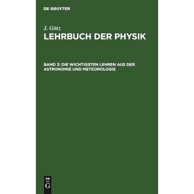 预订 Die wichtigsten Lehren aus der Astronomie und Meteorologie: 9783112436479