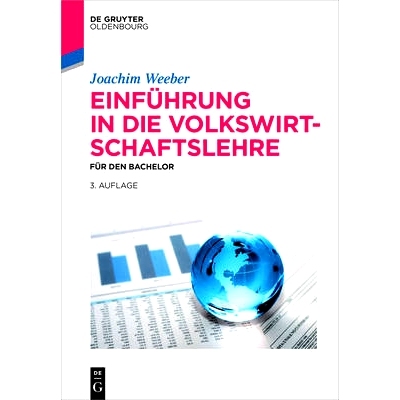 预订 Einführung in die Volkswirtschaftslehre: Für den Bachelor: 9783110414011
