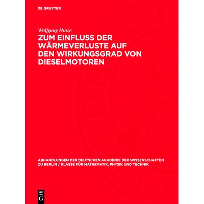 预订 Zum Einfluss der Wärmeverluste auf den Wirkungsgrad von Dieselmotoren: 9783112722121
