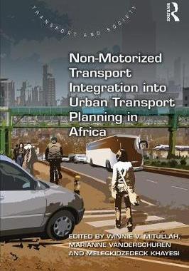 预订 Non-Motorized Transport Integration into Urban Transport Planning in Africa