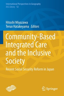 【预订】Community-Based Integrated Care and the Inclusive Society 9789813344754