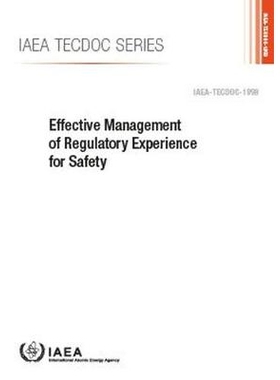预订 Effective Management of Regulatory Experience for Safety 安全有效管理的法规经验: 9789201019202