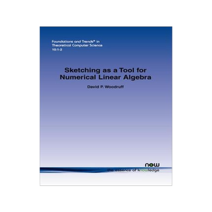 [预订]Sketching as a tool for numerical linear algebra / 9781680830040