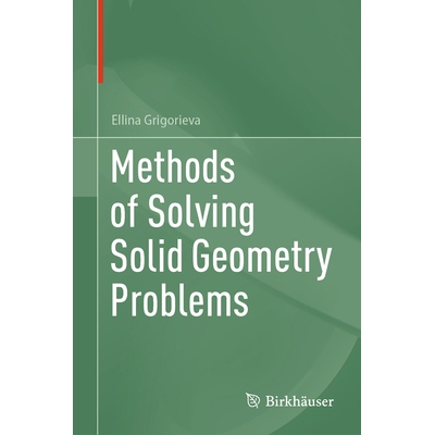 预订 Methods of Solving Solid Geometry Problems 解决实体几何问题的方法 9783031869686