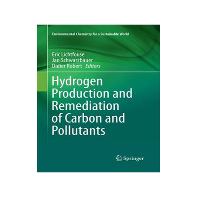 预订 Hydrogen Production and Remediation of Carbon and Pollutants