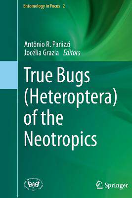 【预订】True Bugs (Heteroptera) of the Neotropics