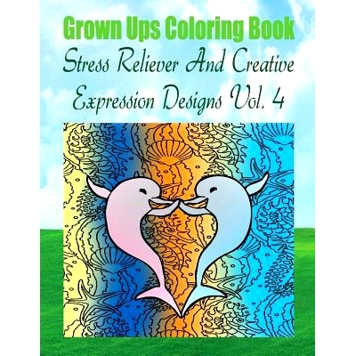 预订 Grown Ups Coloring Book Stress Reliever And Creative Expression Designs Vol. 4 Mandalas: 9781534730144
