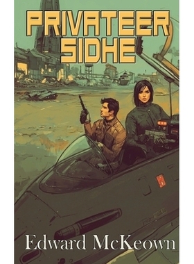 预订 Privateer Sidhe: 9798349582271