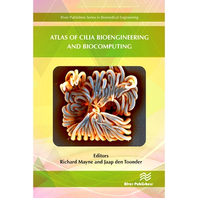 预订 Atlas of Cilia Bioengineering and Biocomputing 纤毛生物工程与生物计算图集: 9788770043830