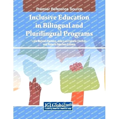 预订 Inclusive Education in Bilingual and Plurilingual Programs: 9798369305645