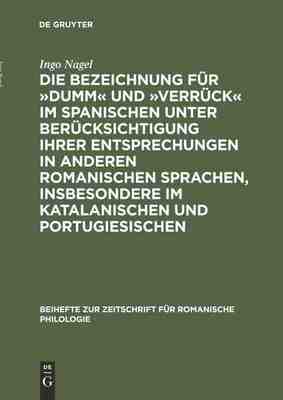【预订】Die Bezeichnung für »dumm« und »verrück« im Spanischen unter B 9783484520318