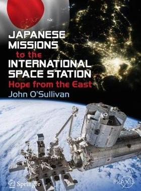 【预订】Japanese Missions to the International Space Station 9783030045333