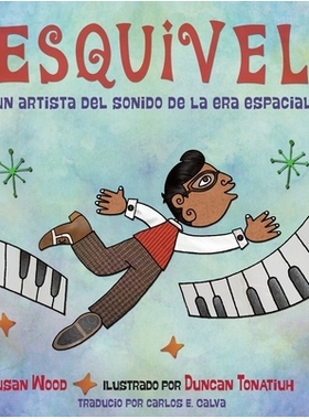 预订 !Esquivel! Un artista del sonido de la era espacial / Esquivel! Space-Age Sound Artist: 9781580897334