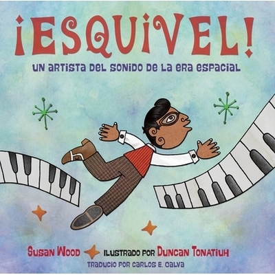 预订 !Esquivel! Un artista del sonido de la era espacial / Esquivel! Space-Age Sound Artist: 9781580897334