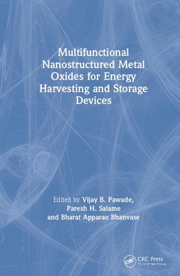 【预订】Multifunctional Nanostructured Metal Oxides for Energy Harvesting and Storage Devices