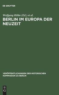 【预订】Berlin im Europa der Neuzeit 9783110116632