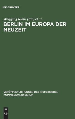 【预订】Berlin im Europa der Neuzeit 9783110116632