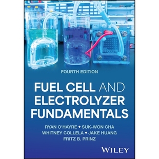 预订 Fuel Cell and Electrolyzer Fundamentals 燃料电池和电解器基础知识: 9781394265282