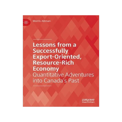 [预订]Lessons from a Successfully Export-Oriented, Resource-Rich Economy 9783031038860
