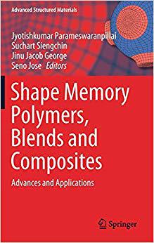 【预售】Shape Memory Polymers, Blends and Composites