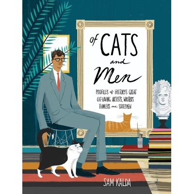 预订 Of Cats and Men: Profiles of History’s Great Cat-Loving Artists, Writers, Thinkers, and Statesmen: 9780399578441