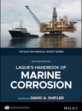 [预订]Laque’S Handbook of Marine Corrosion, 2/e