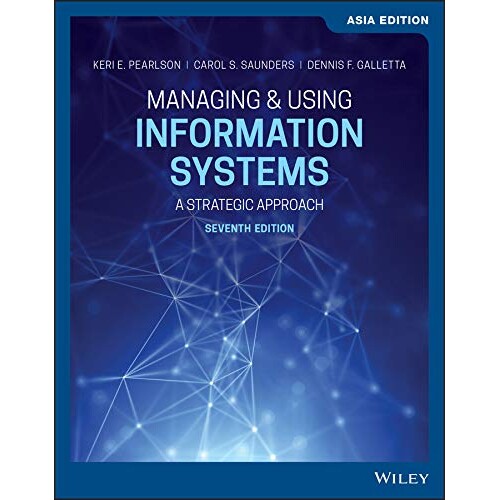 预订 Managing & Using Information Systems A Strategic Approach 7E Asia Edition 管理与使用信息系统:战略方法 第7版亚洲版