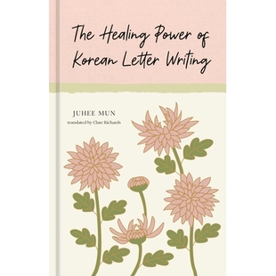 预订 The Kind Art of Korean Letter Writing: The Healing Power of the Handwritten Note: 9780593838655