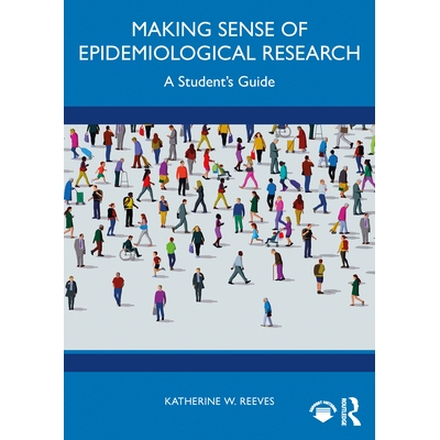预订 Making Sense of Epidemiological Research: A Student’s Guide 解读流行病学研究：学生指南: 9781041069256