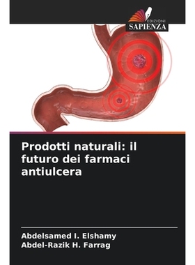 预订 Prodotti naturali: il futuro dei farmaci antiulcera: 9786209383410