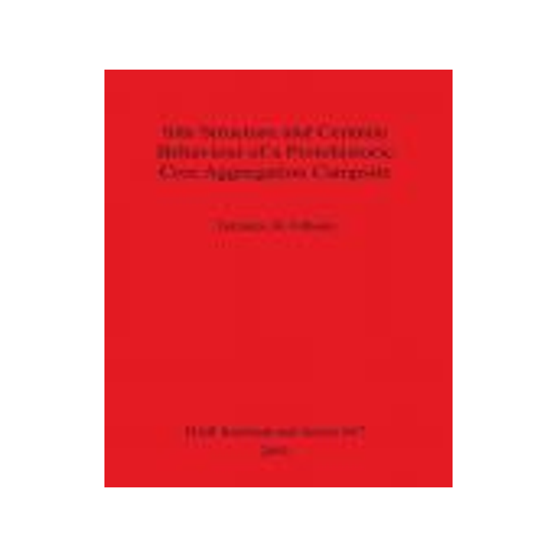 [预订]Site Structure and Ceramic Behaviour of a Protohistoric Cree Aggregation Campsite 9781841712390