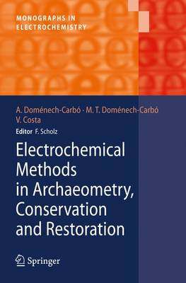 【预订】Electrochemical Methods in Archaeometry, Conservation and Restoration