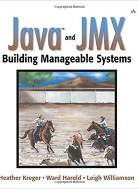 【预售】Java™ and JMX: Building Manageable Systems