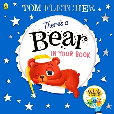 预订 There’s a Bear in Your Book: A soothing bedtime story from Tom Fletcher 你的书中有一只熊: 9780241466636