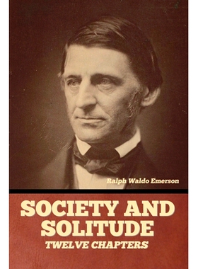 预订 Society and solitude: Twelve chapters: 9798888303948