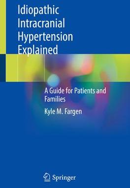 [预订]Idiopathic Intracranial Hypertension Explained 9783030800413