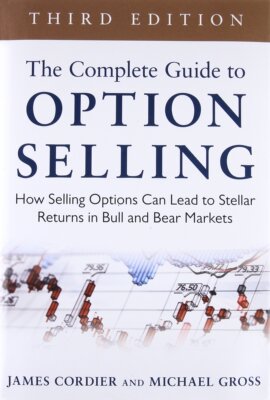 现货英文原版 期权出完整指南 The Complete Guide to Option Selling: How Selling Options Can Lead to Stellar Returns in Bu.