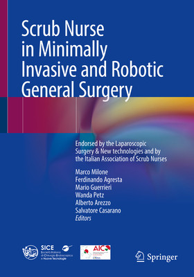 预订 Scrub Nurse in Minimally Invasive and Robotic General Surgery