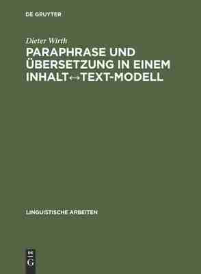 【预订】Paraphrase und Übersetzung in einem Inhalt?Text-Modell 9783484303546