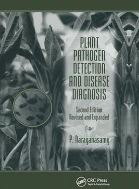 [预订]Plant Pathogen Detection and Disease Diagnosis 9780367397029
