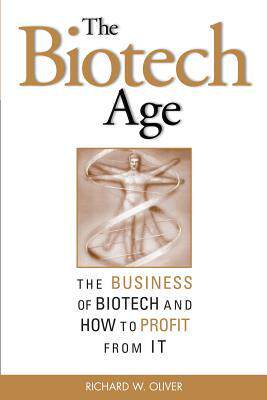 [预订]The Biotech Age: The Business of Biotech and How to Profit from It 9780071414890