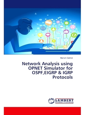 预订 Network Analysis using OPNET Simulator for OSPF,EIGRP & IGRP Protocols: 9786202072984