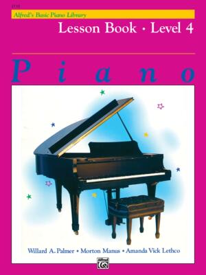 英文原版 Alfred's基础钢琴课程，4级 Alfred's Basic Piano Library Lesson Book: Level 4