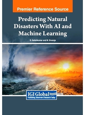 预订 Predicting Natural Disasters With AI and Machine Learning: 9798369347430