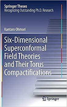 【预售】Six-Dimensional Superconformal Field Theories and Their Torus Compactifications