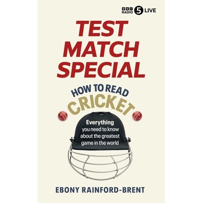 预订 Test Match Special: How to Read Cricket: Everything you need to know about the greatest game in the world: Everythi